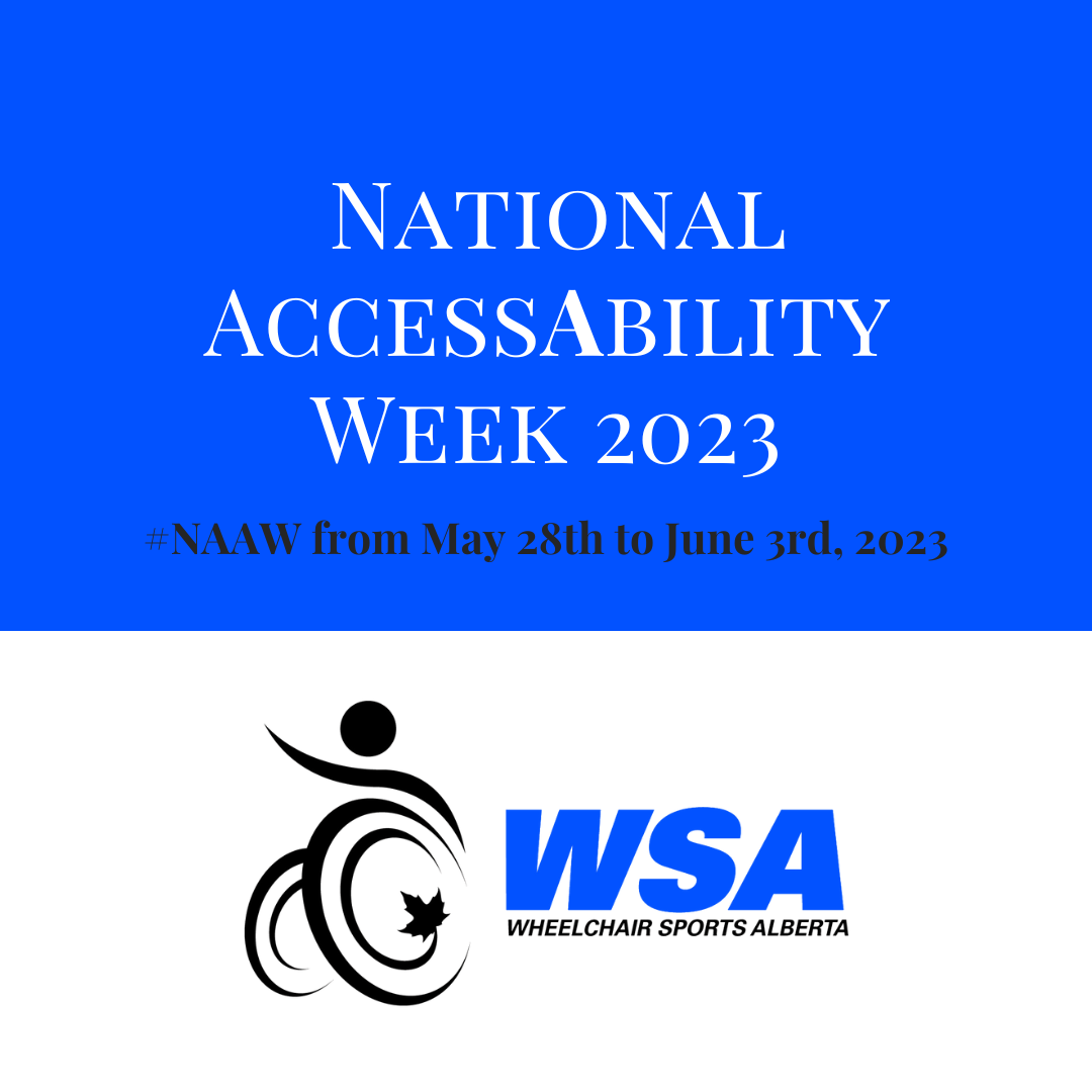National AccessAbility Week: Promoting Accessibility and Inclusion in Canada
